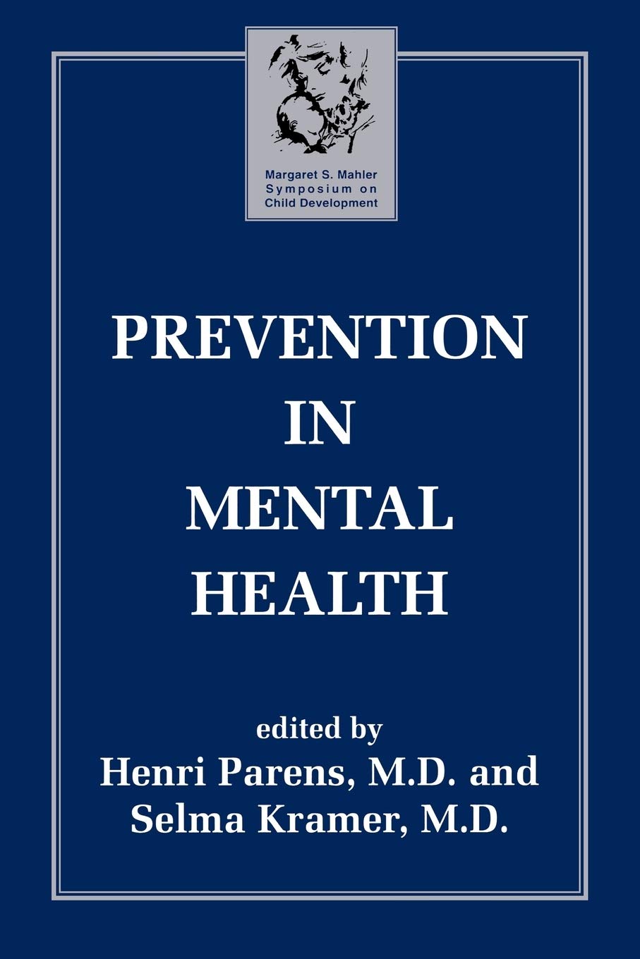Prevention in Mental Health